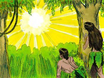 Adam and Eve hid from God