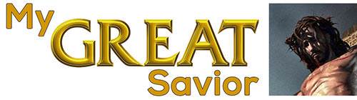 My Great Savior