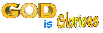 God is Glorious