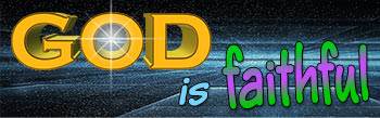 God is faithful