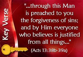 Key Verse: Acts 13:38-39