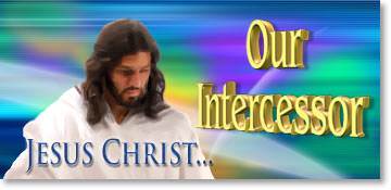 Jesus Christ: our Intercessor