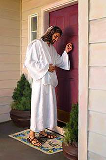 Behold, I stand at the door, and knock