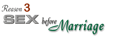 Reason 3 Sex before Marriage...